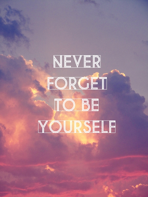 featured Quote Image from site  never forget to be yourself